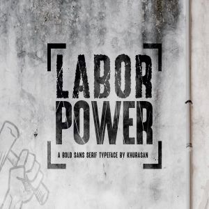 英文粗体无衬线装饰设计字体下载 Labor Power