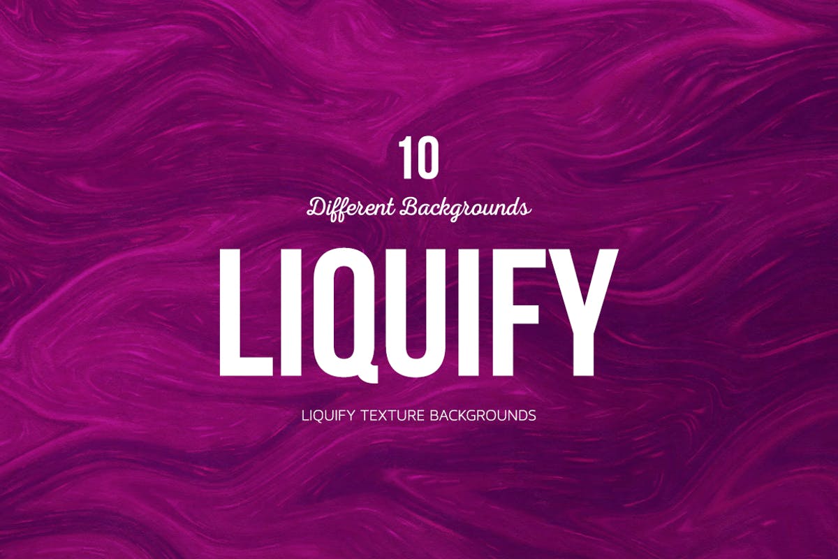 抽象液化背景 Liquify Abstract Backgrounds