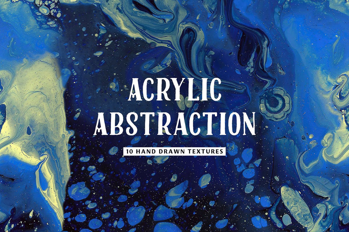 丙烯酸树脂油画颜料抽象肌理纹理 Acrylic Abstraction Textures