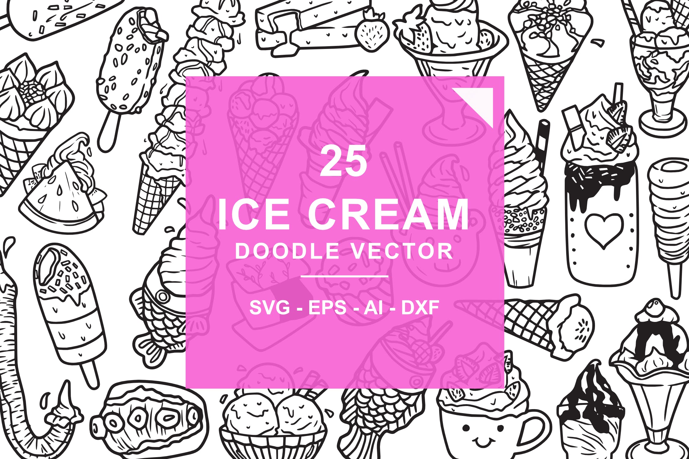 25款冰淇淋涂鸦手绘图案设计素材 Ice Cream Doodle Vector