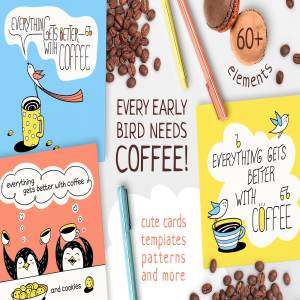 EVERY EARLY BIRD NEEDS COFFEE-手绘卡通咖啡插图素材下载[eps,png]