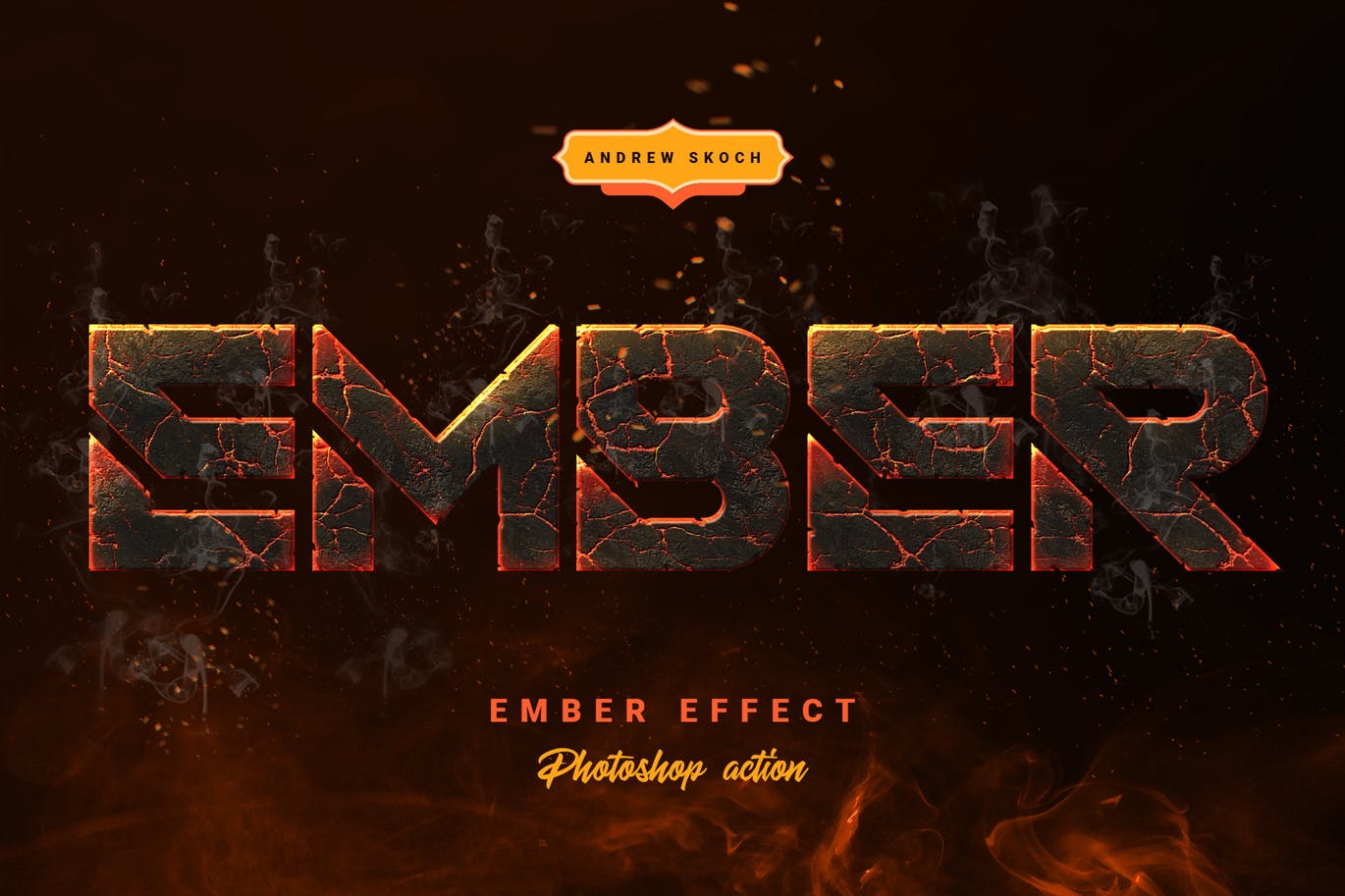 火山/熔岩/岩浆/火焰3D字体特效PS动作 Ember Effect – Photoshop Action
