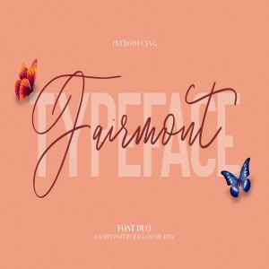 英文签名字体&无衬线版式设计字体二重奏组合 Fairmont – Script Sans Font