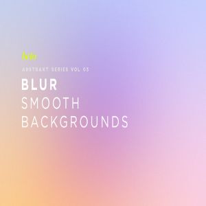 平滑渐变单色背景图片素材v3 Blur – Smooth Backgrounds V3