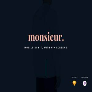 时尚服饰电子商务 APP UI 套件 Monsieur. Mobile E-commerce UI Kit [For Sketch&Principle]