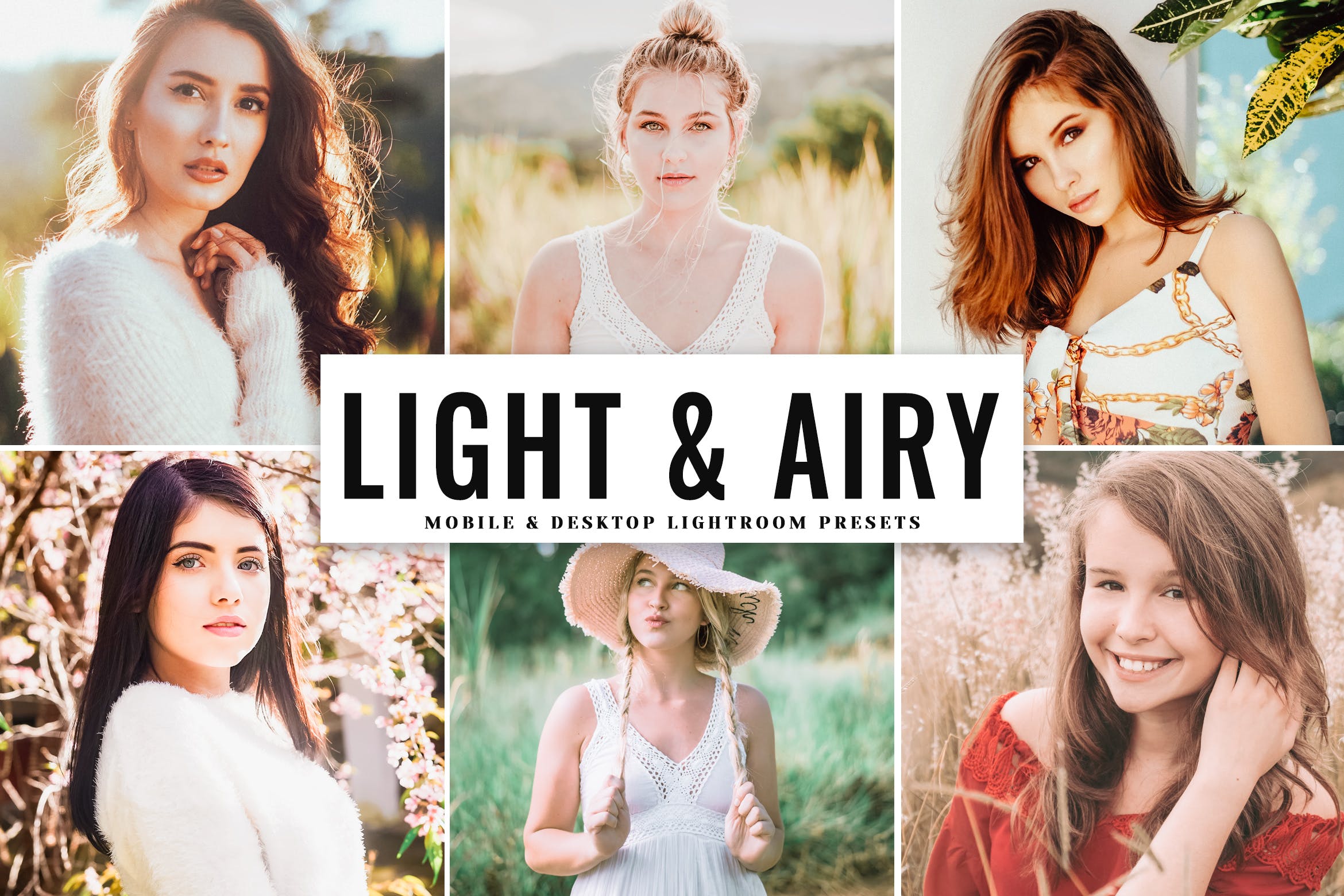 柔和阳光肖像摄影后期调色滤镜LR预设 Light & Airy Mobile & Desktop Lightroom Presets
