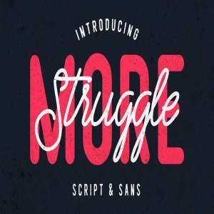Logo设计和排版手写英文无衬线字体 Struggle More – Script & Sans Font