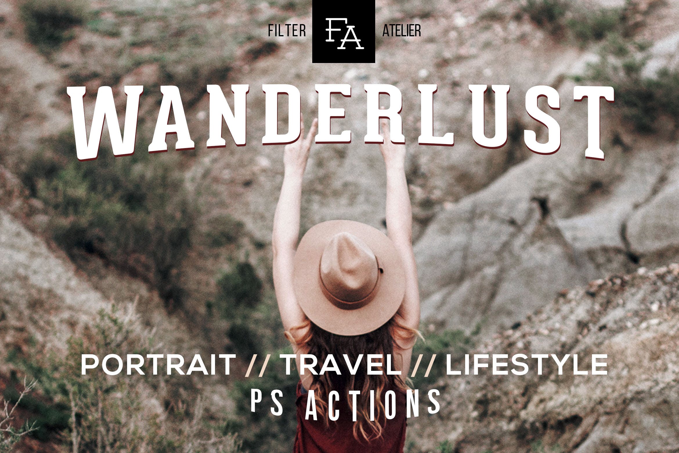 质感电影风格色调照片后期处理PS动作 Wanderlust Photoshop Action