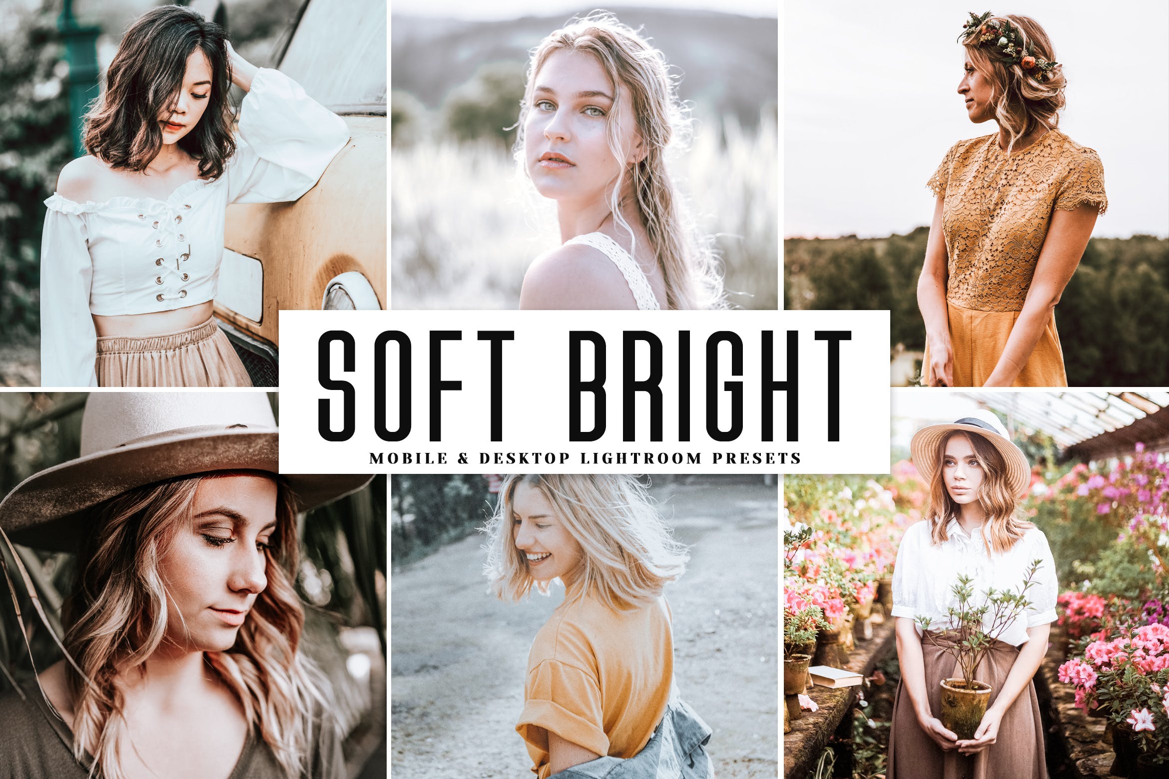 柔和平滑明亮的照片后期特效处理LR调色预设 Soft Bright Mobile & Desktop Lightroom Presets