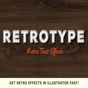 复古风格文本AI图层样式 RetroType -Illustrator Kit