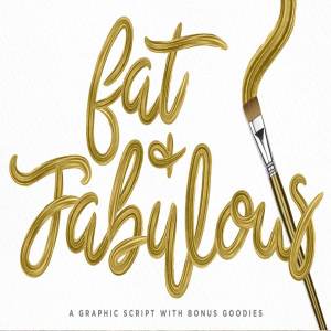 华丽的手写图形字体&PS字体笔刷 Fat & Fabulous: Graphic Brush Script