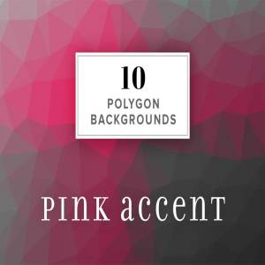 10款几何图形渐变色背景 10 Polygon Backgrounds – Pink Accent