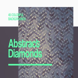 40种配色钻石截面图形抽象背景素材 Abstract Diamonds Backgrounds