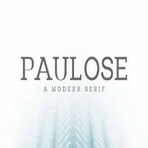 现代时尚优雅圆形衬线字体家族 Paulose Modern Serif Font Family