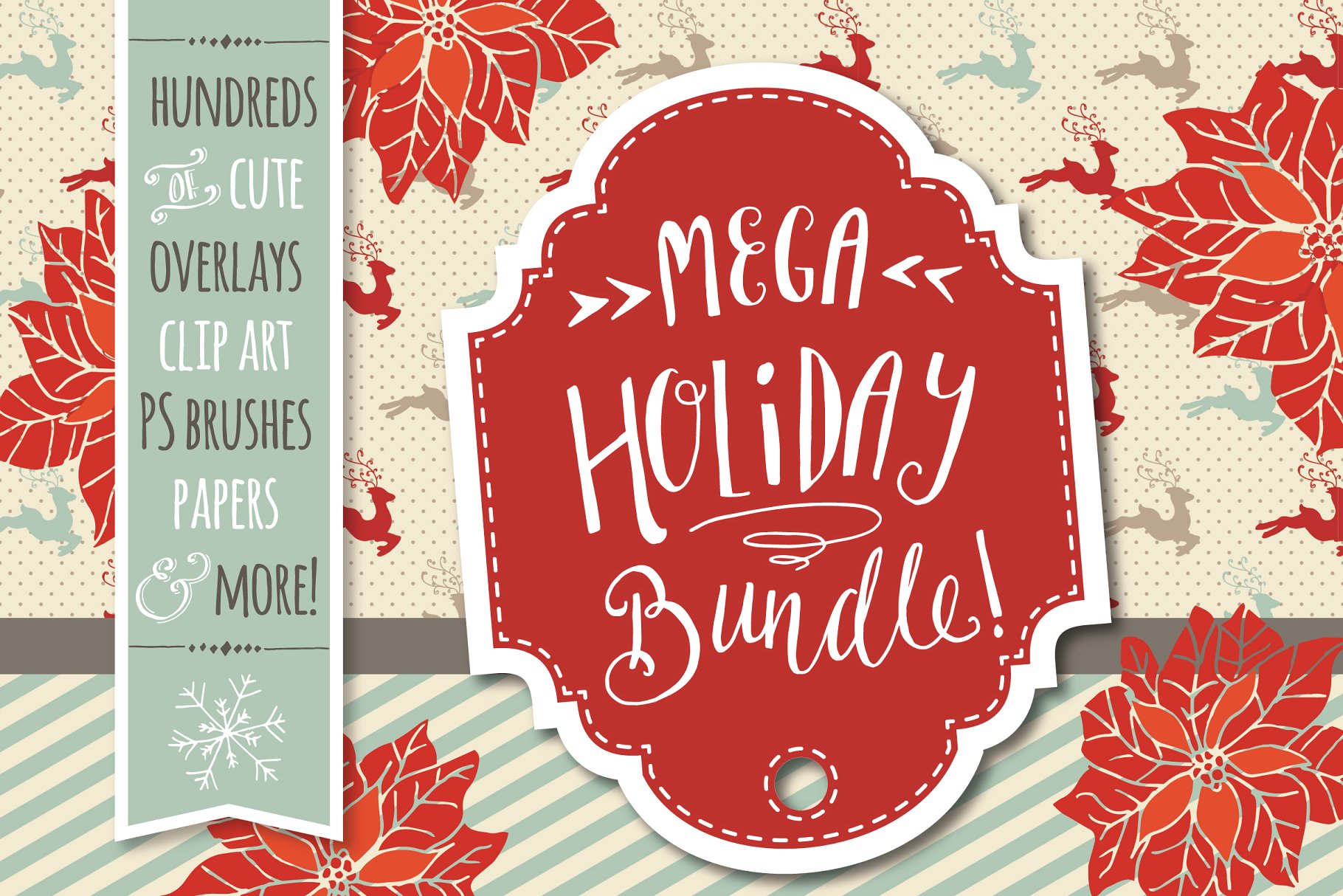 经典红色节日庆典设计物料合集 Mega Holiday Bundle! ***15 Sets***
