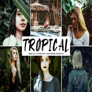 浅绿流行色调人像摄影后期处理LR调色预设 Tropical Mobile & Desktop Lightroom Presets