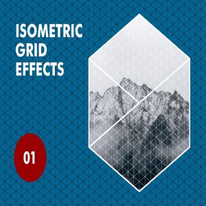 等距网格效果PSD分层模板 Isometric Grid Effects