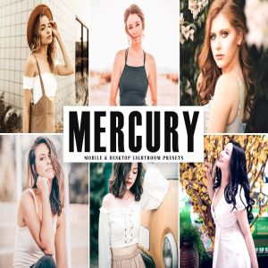 柔美金色调风格照片后期处理LR预设下载 Mercury Mobile & Desktop Lightroom Presets