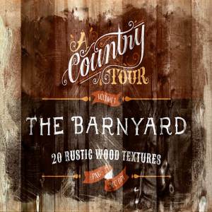 20款真实木材纹理合集 The Barnyard – 20 Wood Textures
