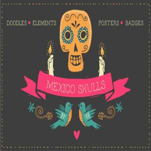 墨西哥骷髅涂鸦＆民族元素 Mexico -skull doodles & elements