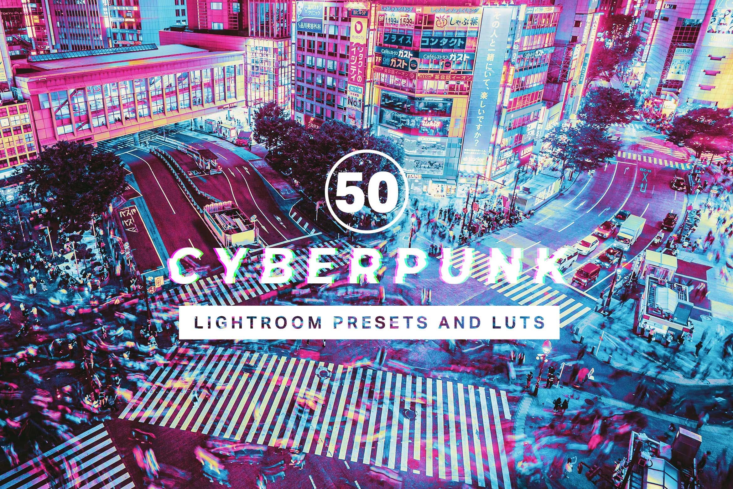 50款赛博朋克风格的照片调色处理LR预设工具 50 Cyberpunk Lightroom Presets and LUTs