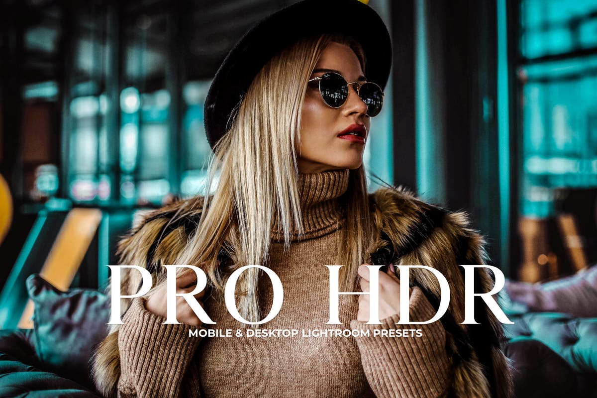 高动态范围HDR照片效果处理LR预设 Pro HDR Collection Lightroom Presets