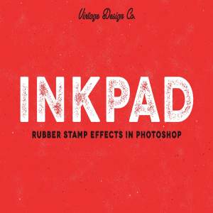 橡皮图章印刷效果图层样式 InkPad – Rubber Stamp Effects插图1