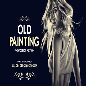 老派艺术油画效果一键生成PS动作 Old Painting Photoshop Action
