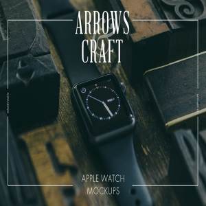 工匠场景风格iWatch样机模板 Arrows & Craft – Apple Watch Mockups