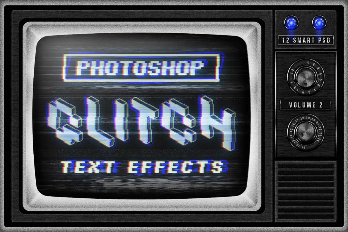 复古老电视失真信号故障PS字体样式Vol.II Photoshop Glitch Text Effects Vol. II