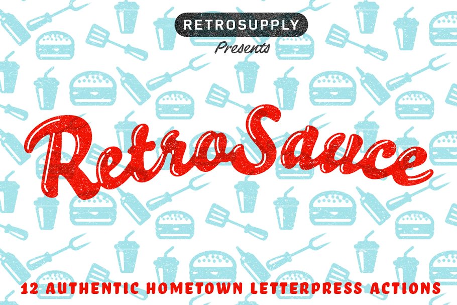 复古印刷字体纹理PS动作 RetroSauce – Letterpress Actions