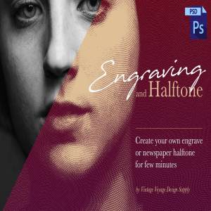 雕刻钱币凹版印刷风格照片效果处理PS动作 Engraving and Halftone Creator