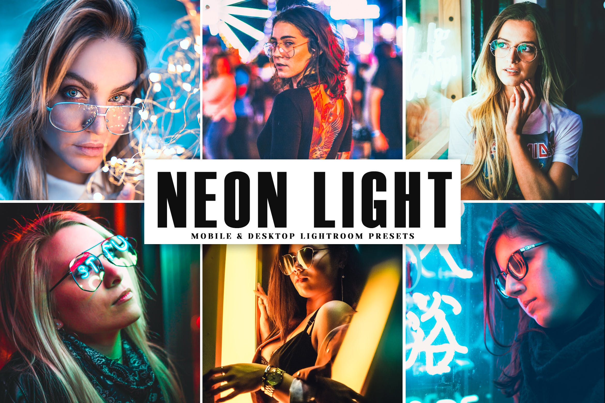 霓虹灯效果夜景照片后期处理LR预设 Neon Light Mobile & Desktop Lightroom Presets