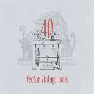 复古生产工具矢量插画素材 Vector Vintage Tool Illustrations