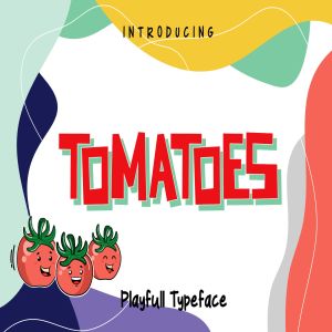 儿童设计项目适用的英文可爱手写字体 Tomatoes – Playful Typeface