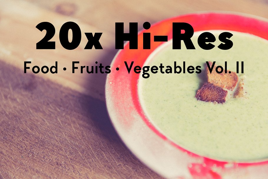 20张食物蔬果高清照片素材v2 20x Food, Fruits, Vegetables Vol. II