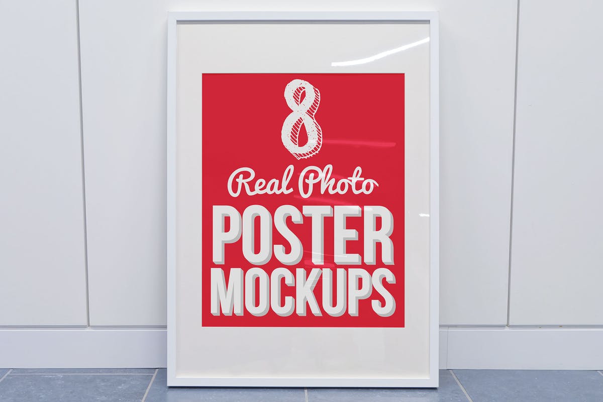 8张真实照片广告海报样机设计 8 Real Photo Poster Mockups