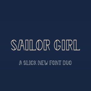 复古航海主题创意设计英文无衬线字体 Sailor Girl Font Duo